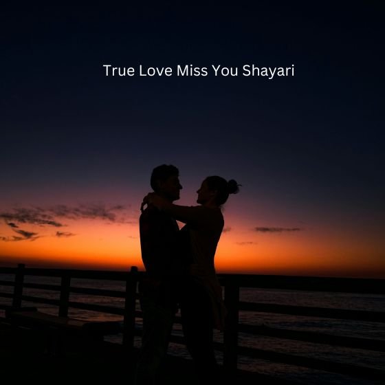 true love miss you shayari