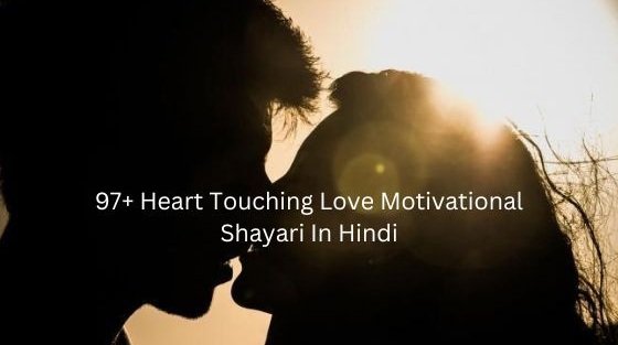 heart touching love motivational shayari