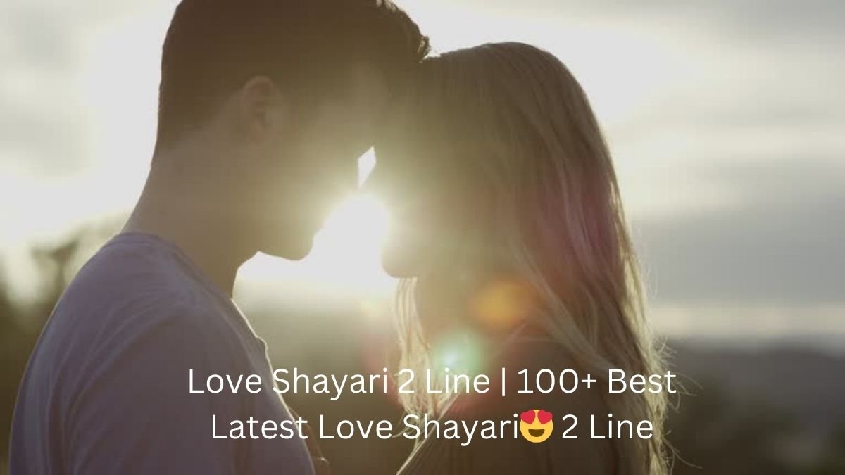 Love Shayari 2 Line | 100+ Best Latest Love ShayariЁЯШН 2 Line 1 love shayari 2 line love shayari 2 line love shayari 2 line
