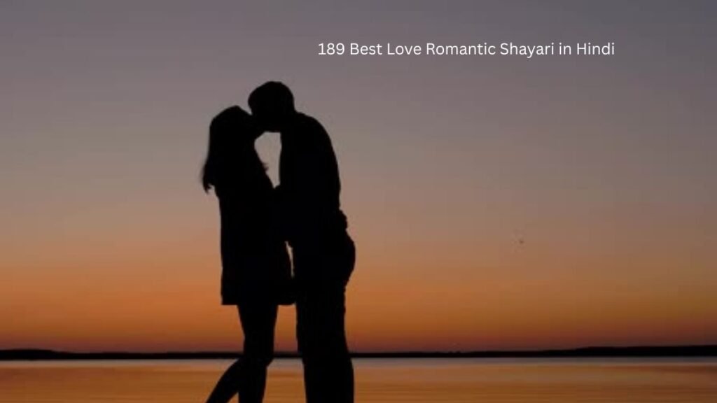 189 Best Love Romantic Shayari in Hindi 1 love romantic shayari in hindi love romantic shayari in hindi love romantic shayari in hindi