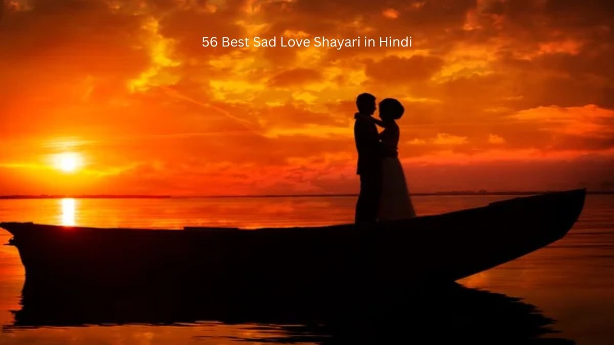 56 Best Sad Love Shayari in Hindi 1 sad love shayari in hindi sad love shayari in hindi sad love shayari in hindi