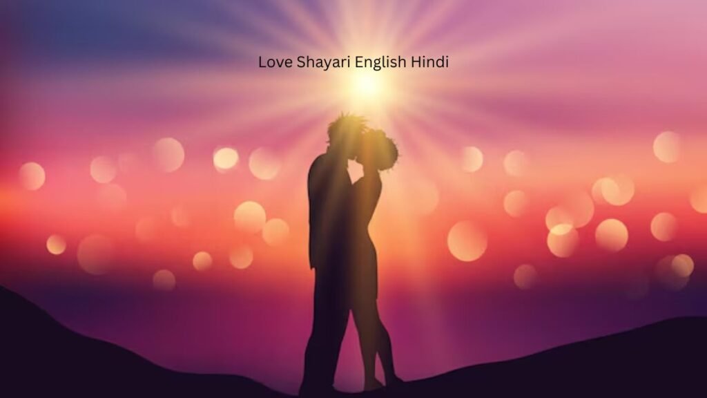 Love Shayari English Hindi 1 love shayari english hindi love shayari english hindi love shayari english hindi