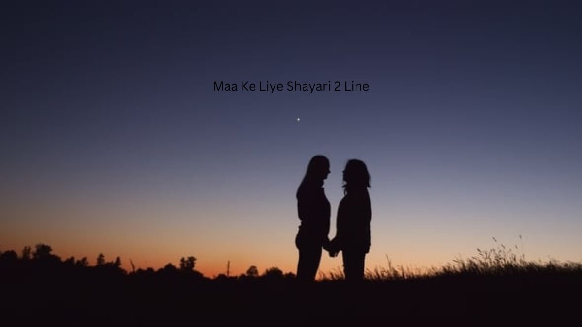 Maa Ke Liye Shayari 2 Line 1 maa ke liye shayari 2 line maa ke liye shayari 2 line maa ke liye shayari 2 line